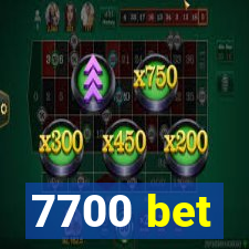 7700 bet